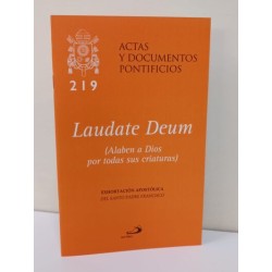 Alaben a Dios por todas sus creaturas / Laudate Deum  219