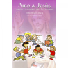 Amo a Jesus, Juegos y actividades para la catequesis