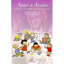 Amo a Jesus, Juegos y actividades para la catequesis