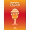 Celebrando la Eucaristía