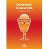 Celebrando la Eucaristía
