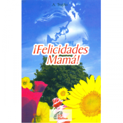Felicidades mamá