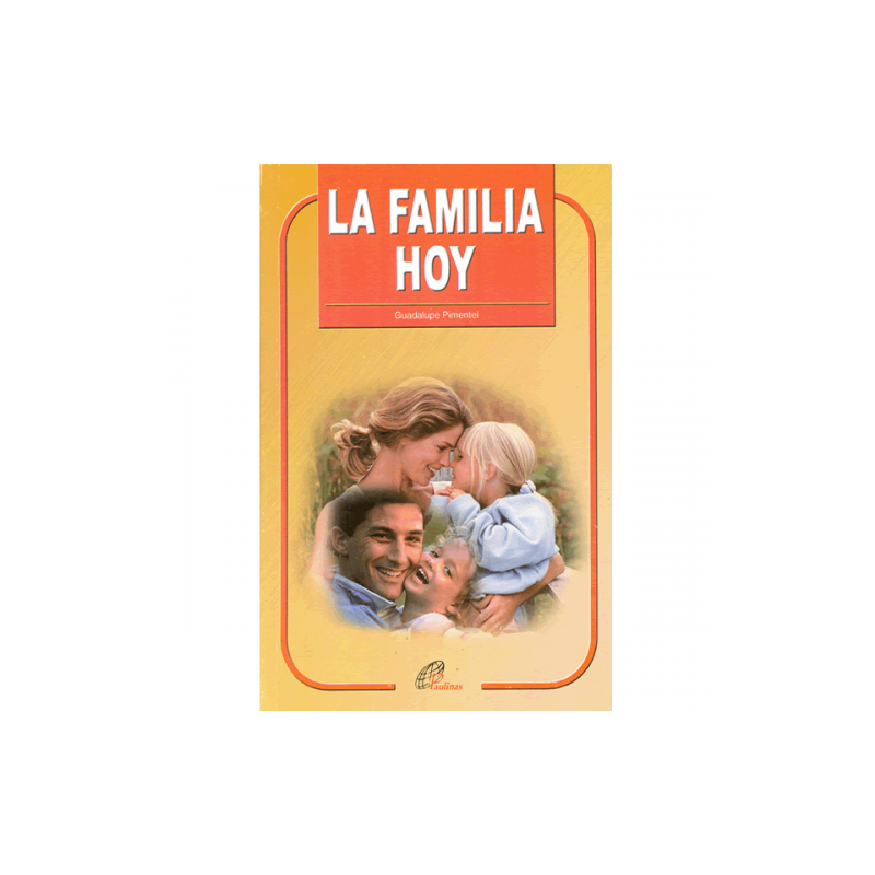 La Familia hoy