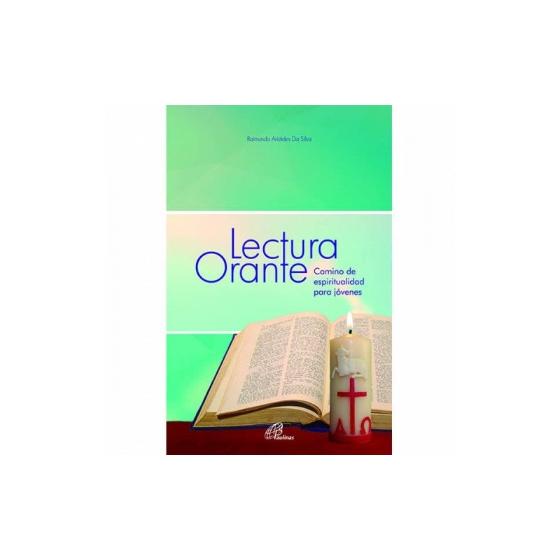 Lectura orante, camino de espiritualidad para jóvenes
