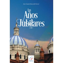 Los Años Jubilares / Jubileo 2025