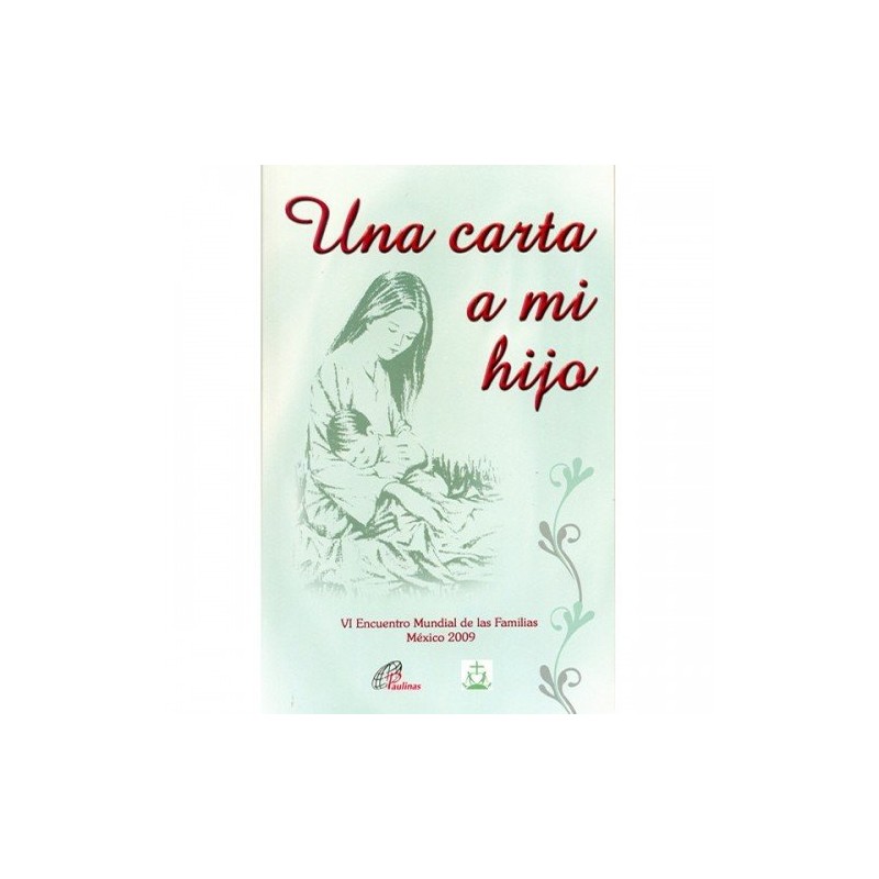 Una Carta a Mi Hijo