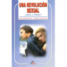 Una revolución sexual, ¿Sexo o afecto?